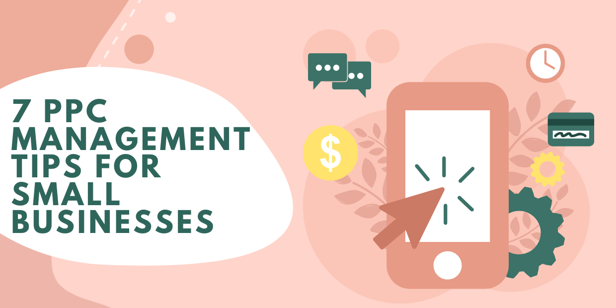 PPC management tips for small business