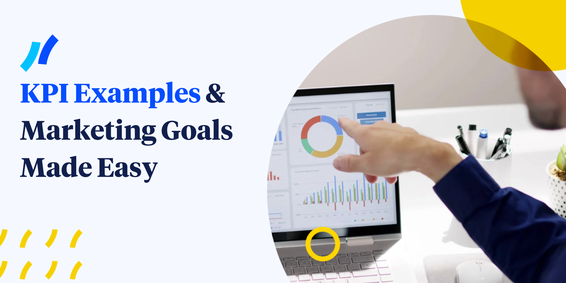 KPI Examples and Marketing Goals Simplified