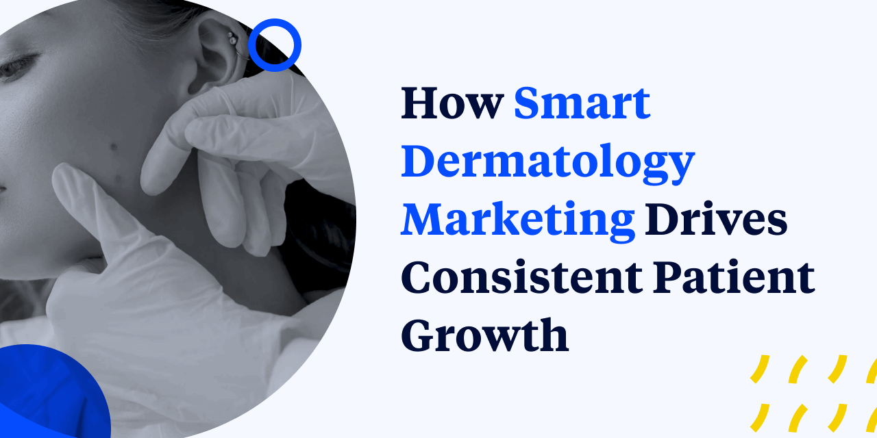 dermatology marketing